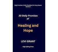 Daily Promises of Healing and Hope