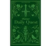 Daily Quest: Undated Daily Planner to Track Habits, Mood & Level Up Life with Magic