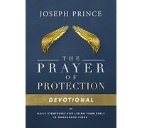 Daily Readings From the Prayer of Protection: 90 Devotions for Living Fearlessly