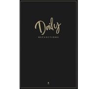 Daily Reflections: For the Hero Within - Full-Color Guided Journal, 90 Pages (Black Cover Gold Edition)