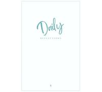 Daily Reflections: For the Hero Within - Full-Color Guided Journal, 90 Pages (White Cover Teal Edition)