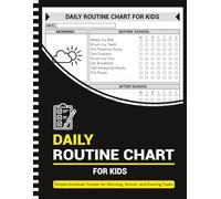 Daily Routine Chart for Kids: Simple Schedule Tracker for Morning, School, and Evening Tasks