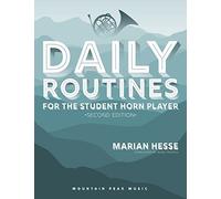 Daily Routines for the Student Horn Player - Horn - Book