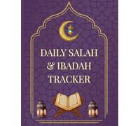 Daily Salah & Ibadah Tracker: A 60-Day Islamic Prayer and Worship Planner