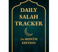 Daily Salah Tracker | 24-Month Islamic Prayer Journal (8.5 x 11): A practical 2-year companion for consistent daily prayers - thoughtful for personal use or as a gift