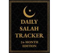 Daily Salah Tracker | 24-Month Islamic Prayer Journal (8.5 x 11): A practical 2-year companion for consistent daily prayers - thoughtful for personal use or as a gift