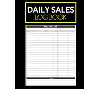 Daily Sales Log Book: Simple Tracker for Small Business, Homebased and Online Stores | Large print 100 Pages | 8.5" x 11".