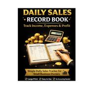 Daily Sales Record Book for Small Business Track Income, Transactions & Cash Flow | Simple Sales Log Book for Shop: Daily Business Accounting Log for ... with Monthly Summary (Large Print Register)