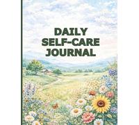 Daily Self-Care Journal: Morning & Evening Check-In for Wellbeing, Habits & Positive Daily Routine