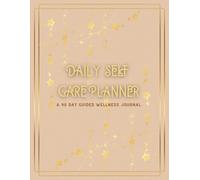 Daily Self-Care Planner a 90 Day Guided Wellness Journal: Mood Tracker with Daily Coloring Prompts Includes Daily Mood Logs, Self-Reflection , Meal & ... Gratitude Sections, Wellness Check-Ins