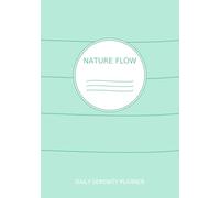 Daily Serenity Planner - Nature Flow: Mood-Tracker · Sketch Box · Minimal A5