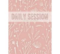 Daily Session Planner - The Blush Harmony: Romantic Coquette-Inspired Journal with 180 Undated Pages - Feminine Pastel Organizer for Tutors, Stylists, Coaches & Creatives