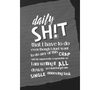 Daily Sh!T I Have to Do: A Time Blocking Planner for Procrastinators, ADHD Brains, and the Chronically Overwhelmed