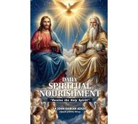 DAILY SPIRITUAL NOURISHMENT: "Receive the Holy Spirit"