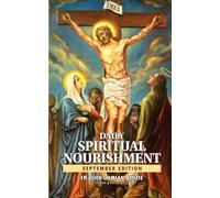 DAILY SPIRITUAL NOURISHMENT: SEPTEMBER EDITION