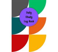 Daily Study Log Book: For Planning daily study goals and to do list, Consisting of Undated calendar and Lined papers for note, 120 pages, Size 6"x 9".