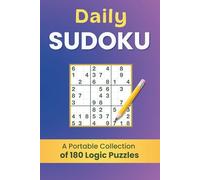 Daily Sudoku | A Portable Collection of 180 Classic Logic Puzzles (Everyday Sudoku Book for Adults and Seniors)