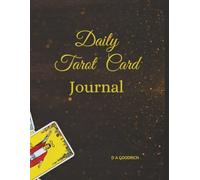 Daily Tarot Card Journal: The Magical Life Series