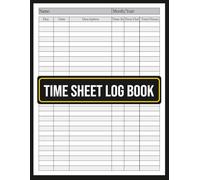 Daily Time Sheet log book: A Handy Timesheet Logbook to Track Employee Work Hours, In & Out Times, and More - 8.5" x 11", 120 Pages.