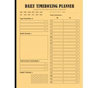 Daily Timeboxing Planner: Daily Schedule, Habit Tracker, and Weekly Review Journal for Productivity, Goal Setting, and Time Management