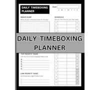 Daily Timeboxing Planner: Productivity Tool for Effective Time Management | Prioritize and Complete Tasks Effectively