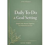 Daily To-Do & Goal Setting: Simple Daily Routine Organizer for Productivity, Focus, Priorities & Success | Large 8.5 x 11 Minimalist Planner