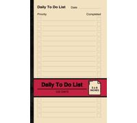 Daily To Do List: Daily To-Do List Notebook | Small