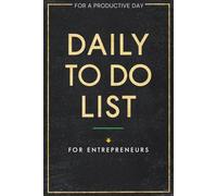 Daily To Do List for Entrepreneurs | Business Task Planner & Productivity Notebook with Notes | 6 x 9, 120 Pages