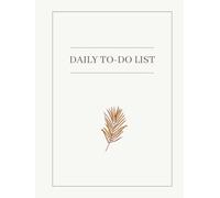 Daily To-Do List Planner - Large Minimalist Edition: Undated 8.25” x 11” Productivity Journal with Simple Layout for Organizing Tasks, Priorities & Goals | Perfect for Work, School, or Home