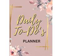 Daily To-Do's Planner: "Small Steps, Big Wins!"