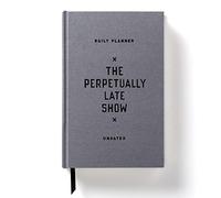 Daily Undated Planner: The Perpetually Late Show