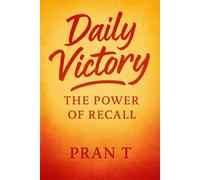 Daily Victory: The power Of Recall: 6 (Pran T Books)