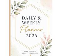 Daily & Weekly Life Planner 2026 | Goal Setting & Productivity Organizer | Includes Life Goals Section & 2026 Calendar | 8.5 x11 | Stay Organized, Focused & In Control Every Day