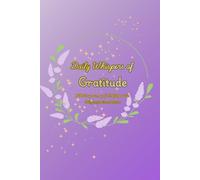 Daily Whispers of Gratitude: A 100-day Journey of mindfulness with Daily Inspirational Quotes