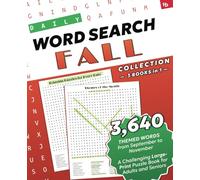 Daily Word Search: Fall Collection - 3 in 1 - Relaxing Puzzles for Every Date: A Challenging Large-Print Puzzle Book for Adults and Seniors with 3,640 ... Word Search: Relaxing Puzzles for Every Day)