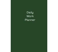 Daily Work Planner - A4 Undated Productivity Journal for ADHD Professionals | One Page Per Day | Organise Tasks, Prioritise Goals, Take Meeting Notes | Dark Green Hardcover