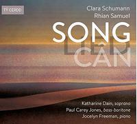 Dain & Freeman & Jones - Clara Schumann, Rhian Samuel: SONG LIED CÂN