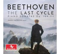 BEETHOVEN: THE LAST CYCLE