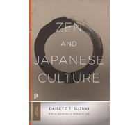 Zen and Japanese Culture (Mythos: The Princeton/Bollingen Series in World Mythology)