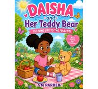 Daisha and Teddy Bear Coloring Book: Best Friends, Big Adventures!