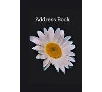 Daisy Address Book: Black background with white flower on the cover, inside has Signature Page, pages for addresses, birthdays, anniversaries, and more.