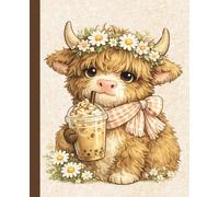 Daisy Crown Highland Cow Boba Coffee Journal: A Cute Lined Composition Notebook for Girls, Teens & Cow Lovers, Featuring a Sweet Fluffy Calf with a Flower Crown and Iced Coffee Drink