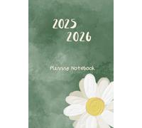 Daisy Dreams Planner: September 2025 - August 2026: A Creative Companion for a Bright Academic Year (Academic Diary September 2025 to August 2026)
