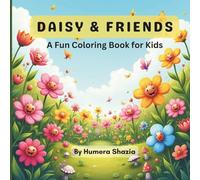 Daisy & Friends: Simple and Cute Floral Coloring Book (Kids Coloring Books)