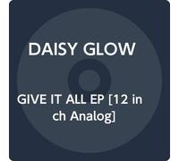 DAISY GLOW - GIVE IT ALL EP [Vinilo]