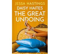 Daisy Haites: The Great Undoing : Book 4 (Magnolia Parks, 4)