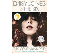 Daisy Jones & The Six: Reese's Book Club: A Novel