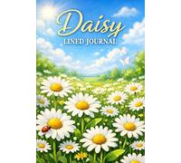 Daisy Lined Journal: A Minimal Floral Notebook for Daily Thoughts, Notes, and Ideas - 6" x 9" - 120 pages