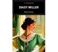 DAISY MILLER | Henry James