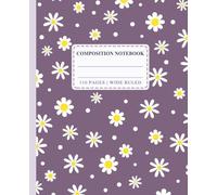 Daisy Purple Polka Dot Composition Notebook: A Cute Lavender Wide Ruled Journal with Floral Pattern for Teen Girls, School, College, Note Taking, Journaling & Everyday Writing | 110 Pages